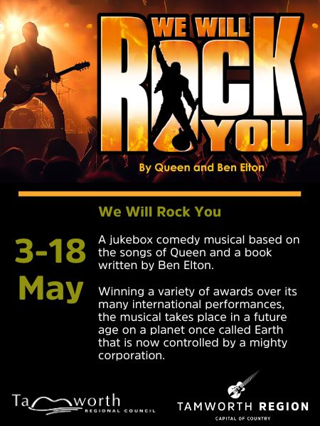 3rd - 18th May - We Will Rock You