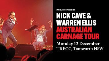 Nick Cave & Warren Ellis -  Australian Carnage Tour